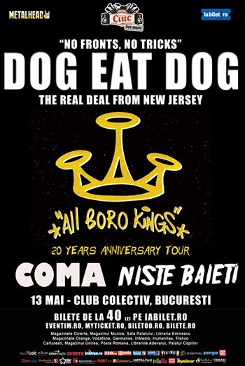 Concert Dog Eat Dog, Coma si Niste Baieti la Bucuresti